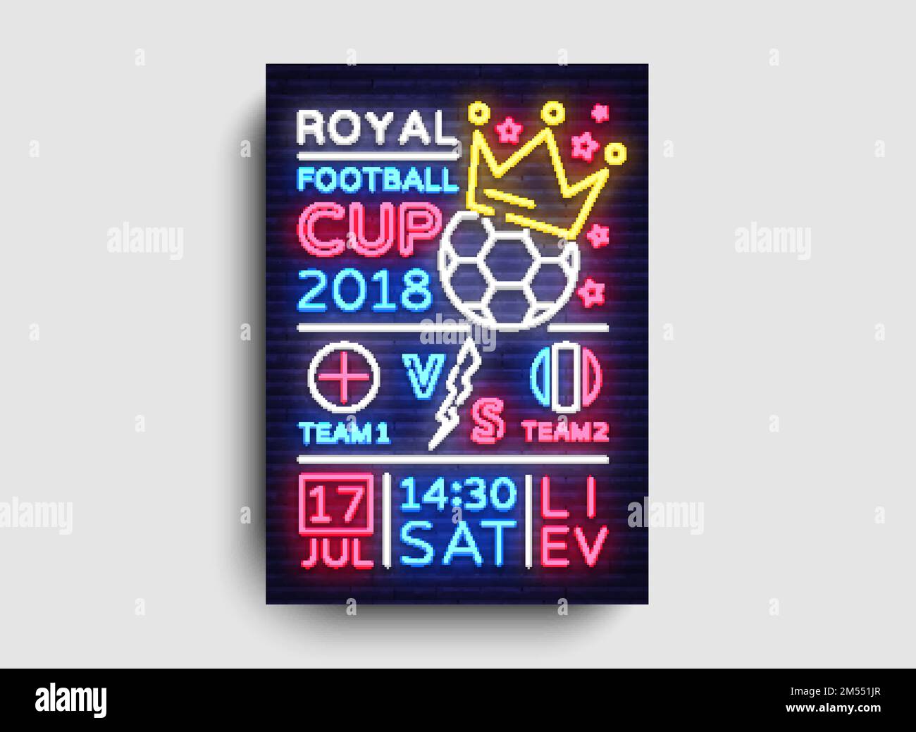 Soccer poster neon vector. Royal Football Cup 2018 postcard flyer