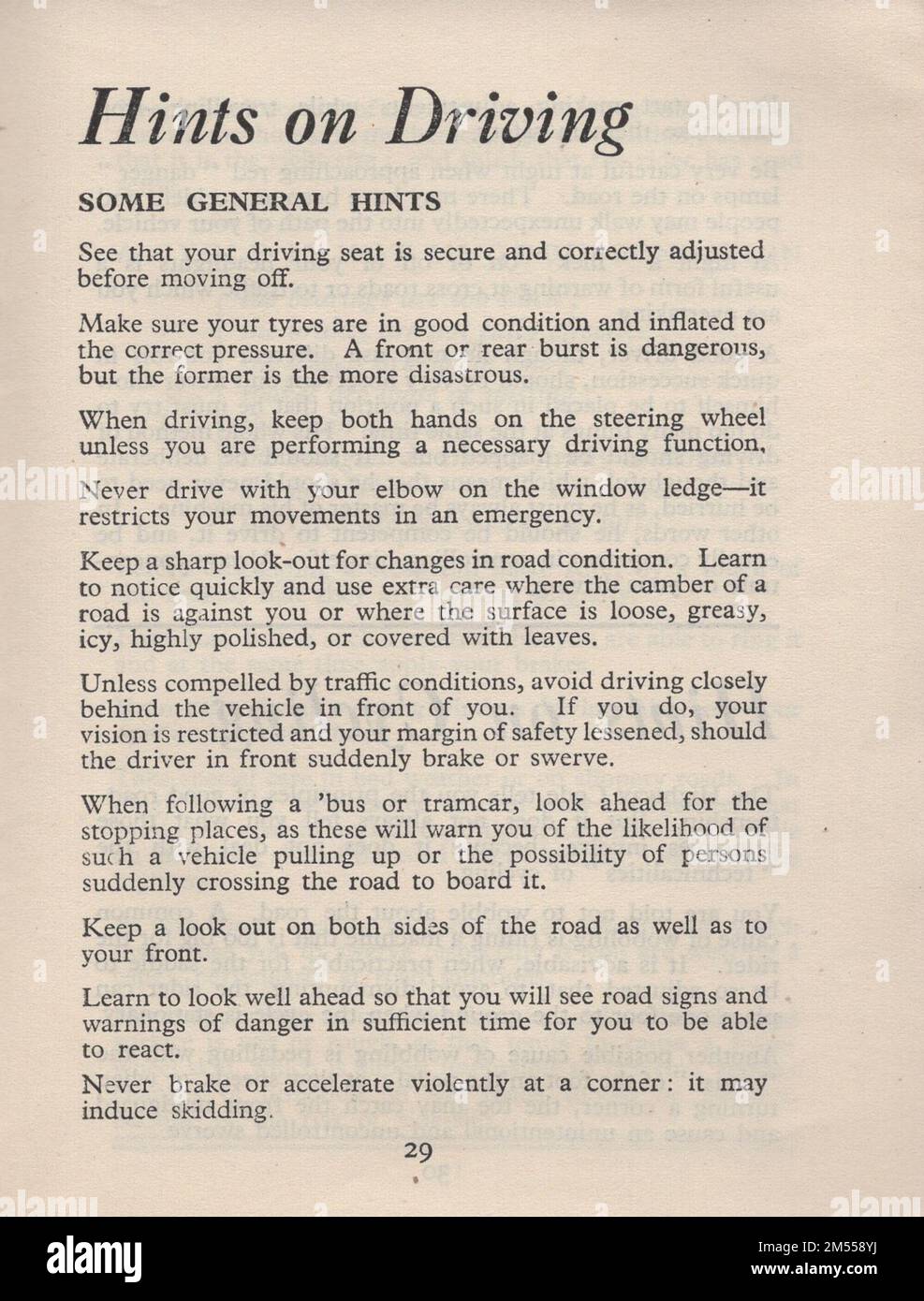 The highway code : Issued by the minister of transport with the authority of parlaiment for the guidance and safety of all road users with an appendix including diagrams of signal and signs. London : published by His Majesty's stationery office. One penny net. To be purchased direct from H.M. Stationery Office at following addresses : York House, Kingsway, London WC2 / 13a castle street Edinburgh 2 / 39-41 King street Manchester 2 / 1st Andrews Crescent Cardiff / 80 Chichester street , Belfast / or through any bookseller. Hints on Driving Stock Photo