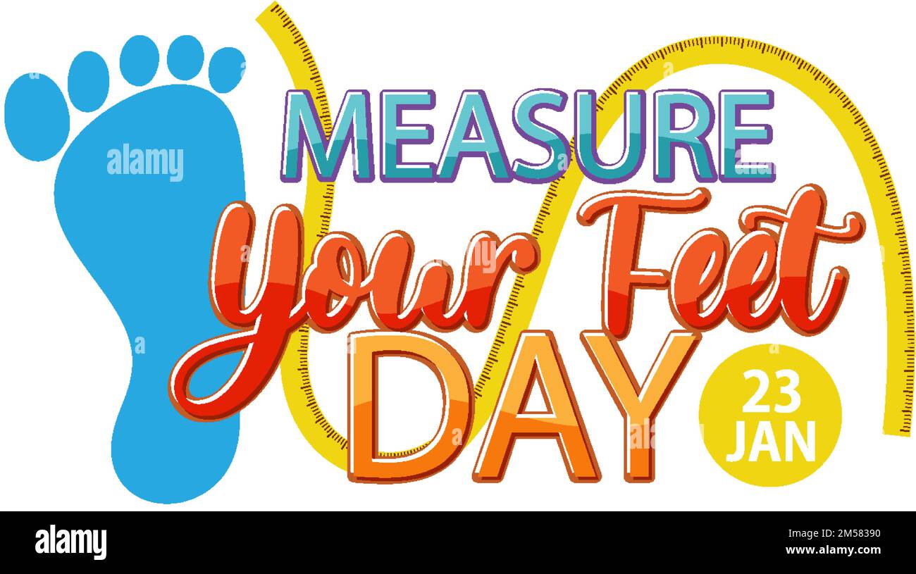 Measure your feet day banner design illustration Stock Vector Image