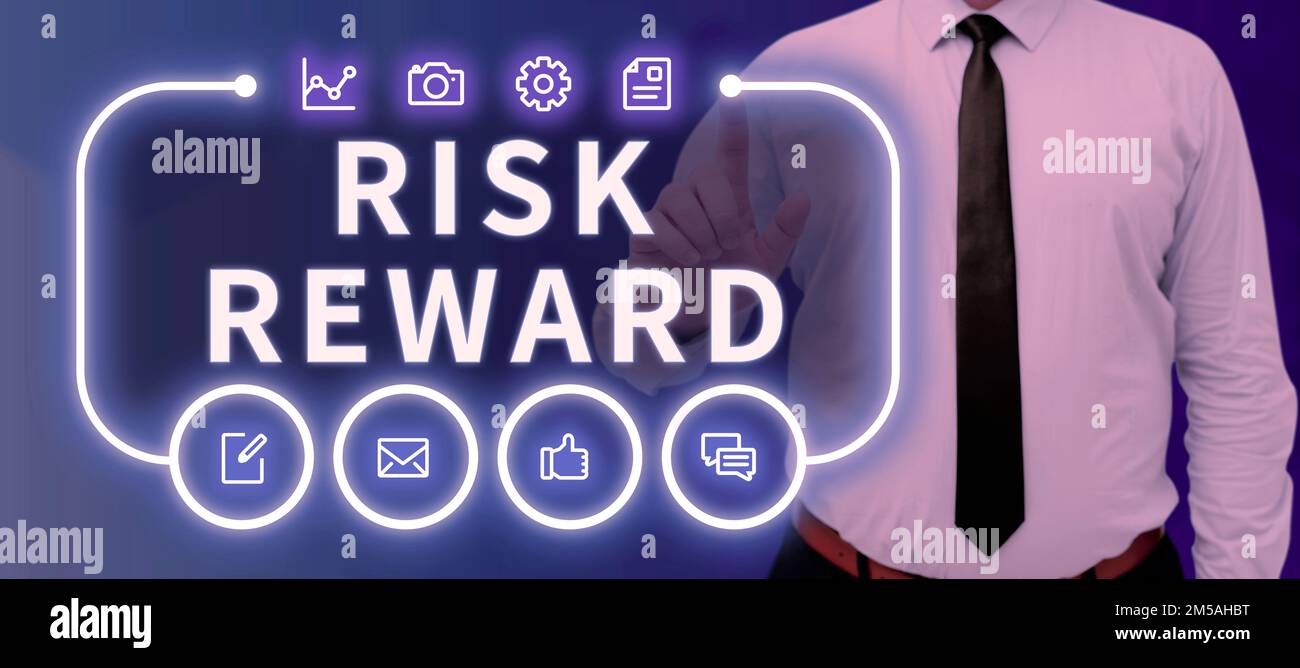 Text caption presenting Risk Reward. Business approach assess the ...