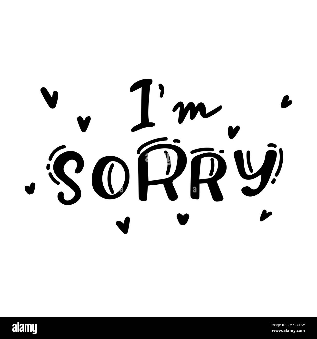 Conceptual handwritten phrase oops i am sorry handdrawn lettering