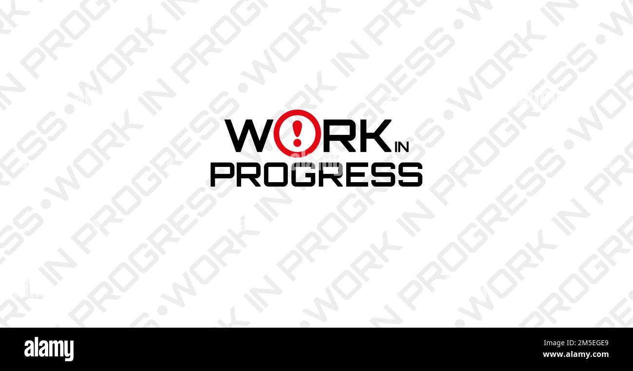 Work in progress text on white background Stock Vector Image & Art Alamy