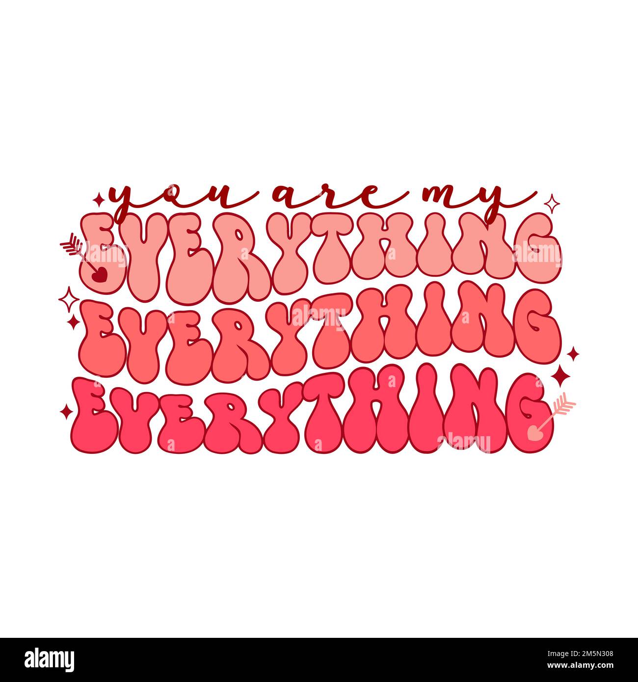 retro-groovy-valentines-day-quote-you-are-my-everything-vector