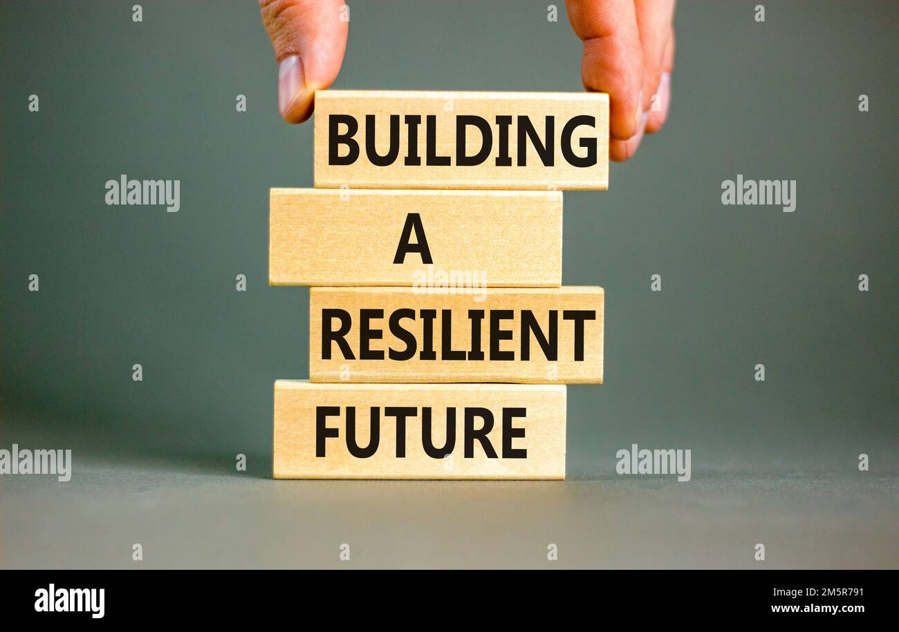 Building a resilient future symbol. Concept word Building a resilient ... - And Resilient Future