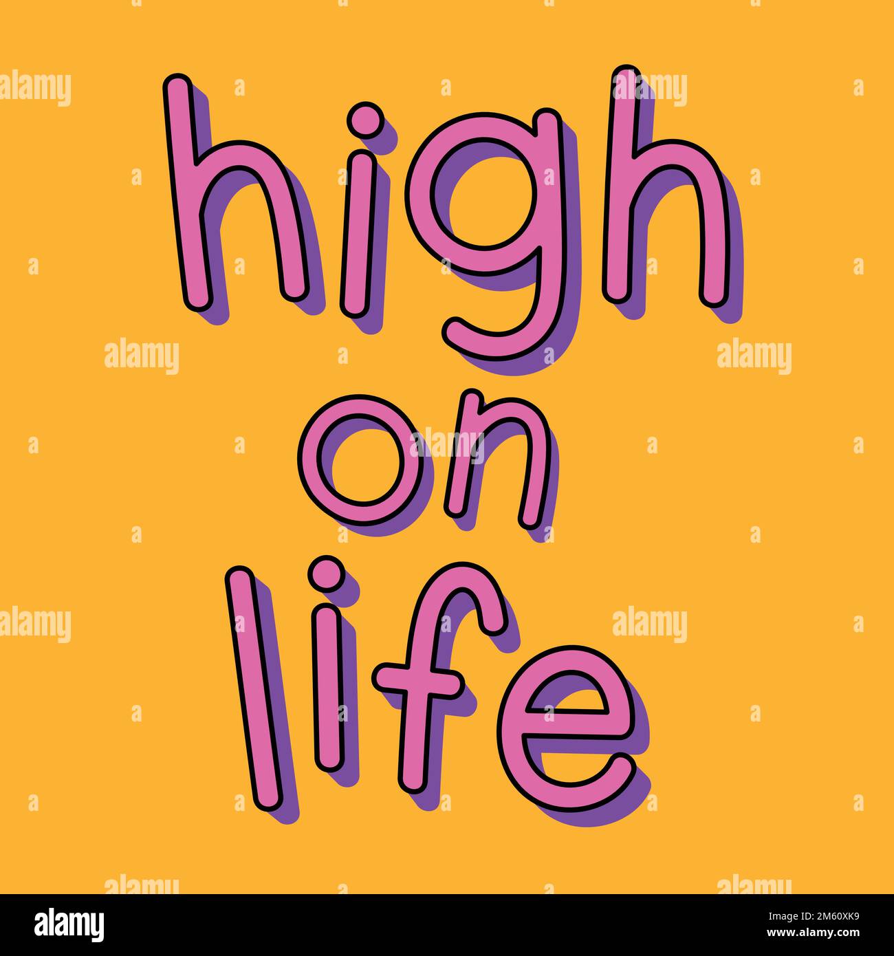 Purple high on life typography on a yellow background vector Stock