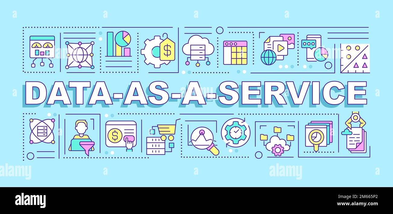 Data as service word concepts blue banner Stock Vector Image & Art - Alamy