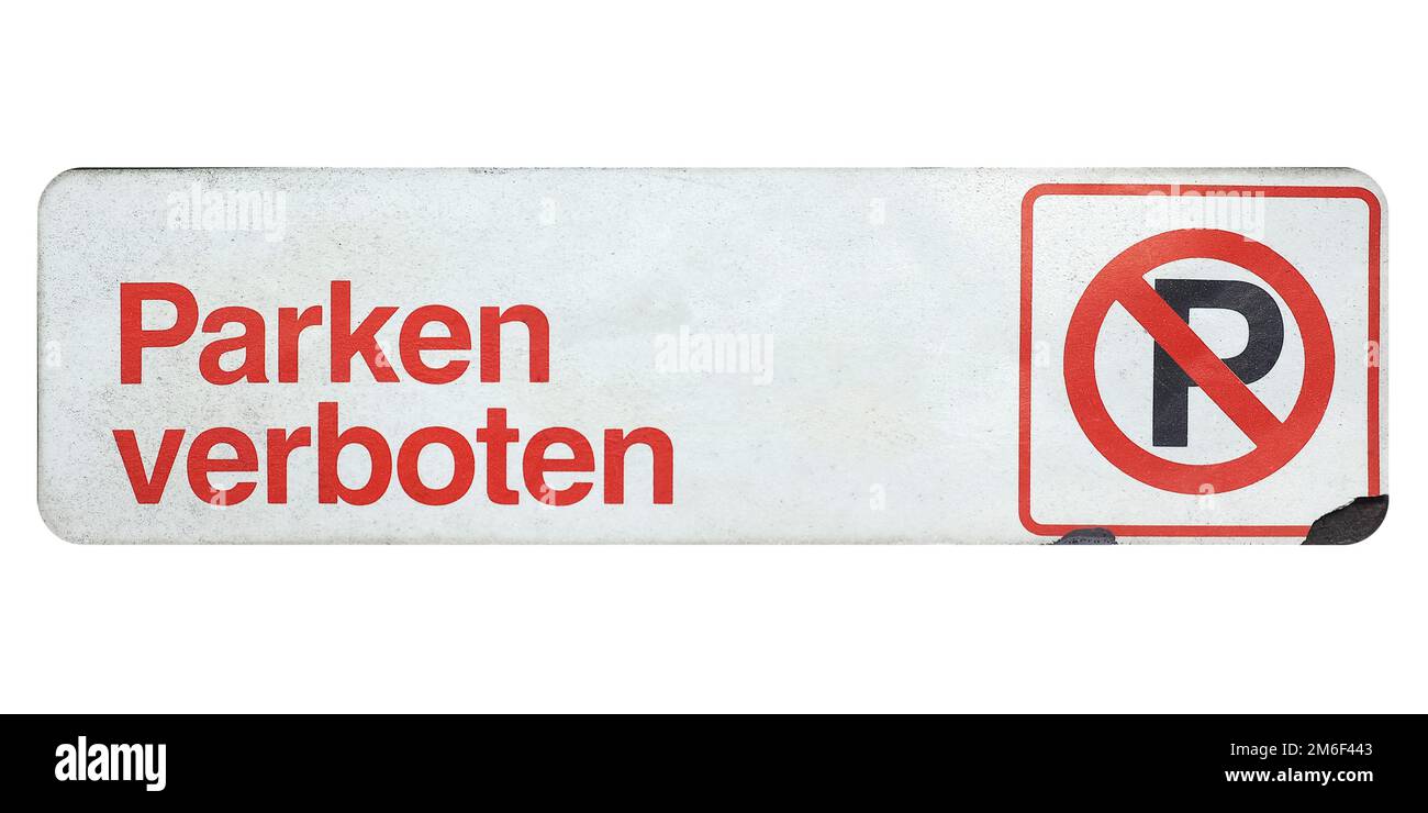German sign isolated over white. Parking forbidden Stock Photo Alamy