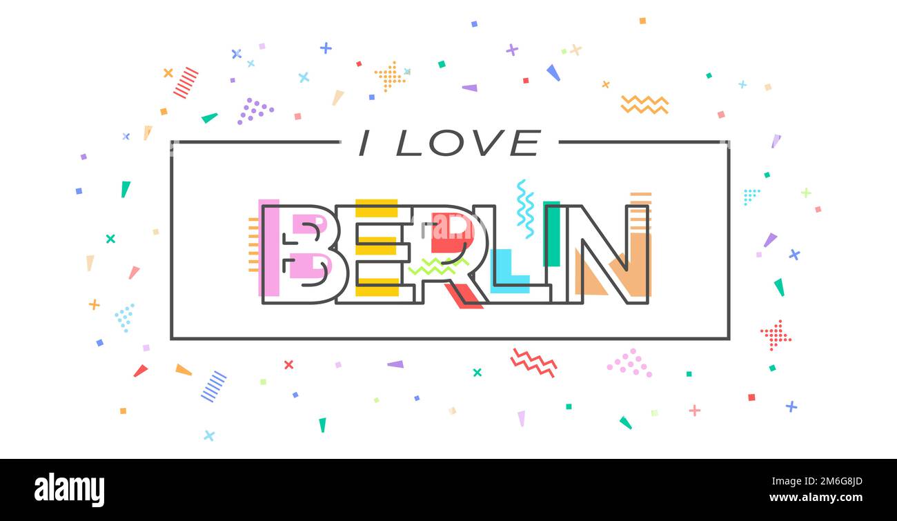 I love Berlin. Vector lettering for postcards, posters, posters and banners. Flat design Stock Vector