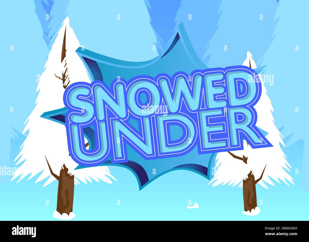Pine Tree with Snowed Under text. Winter event vector cartoon illustration. Stock Vector