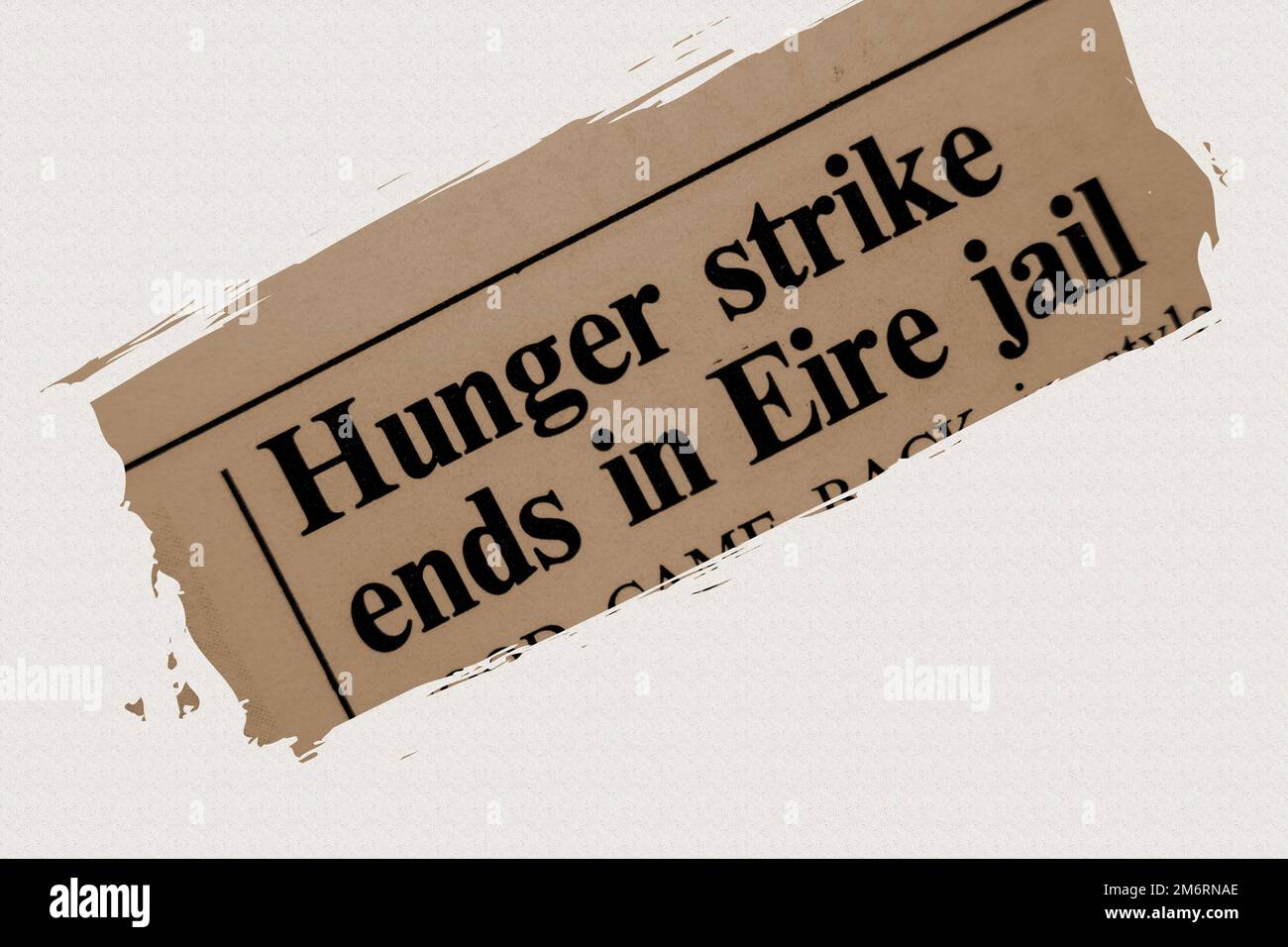 Hunger strike ends in Eire jail - news story from 1975 newspaper headline article title with overlay in sepia Stock Photo