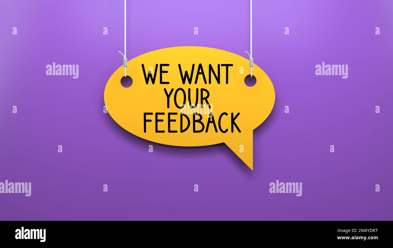 we want your feedback Stock Photo Alamy