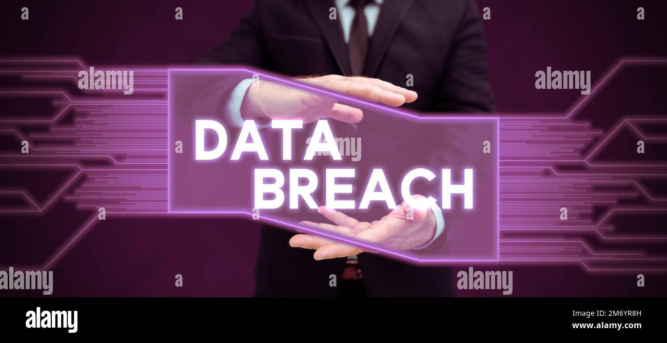 Writing displaying text Data Breach. Business overview security incident where sensitive protected information copied Stock Photo