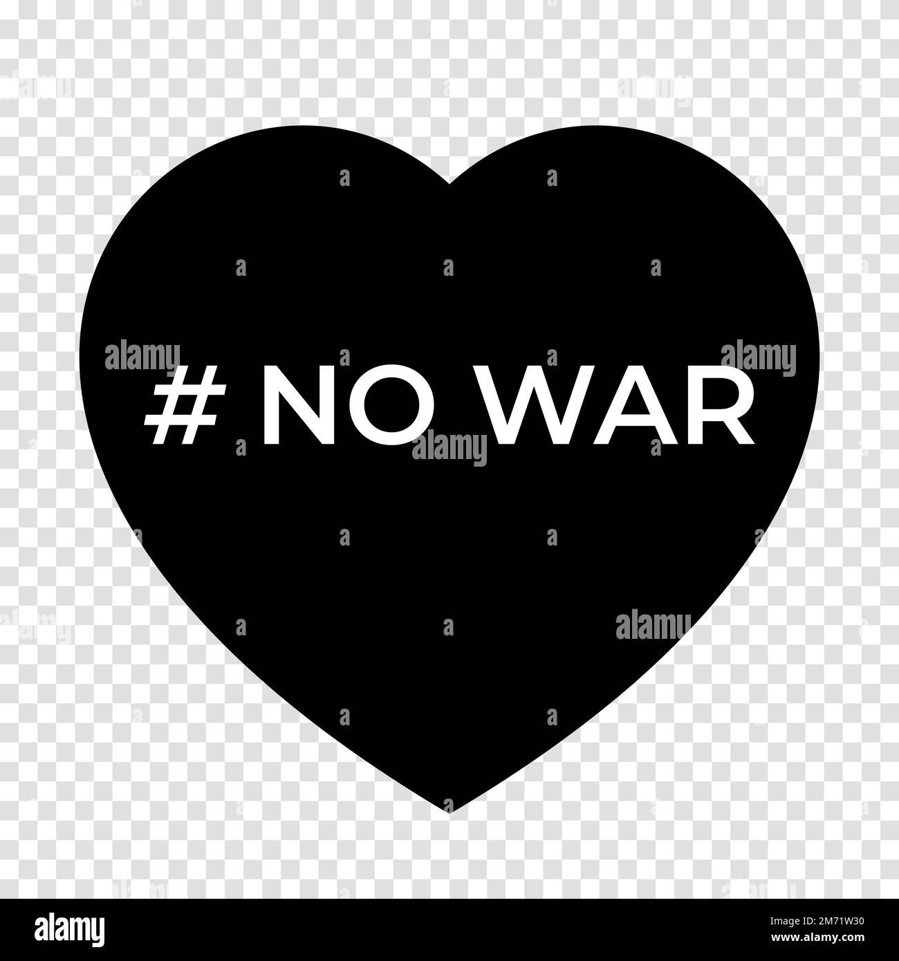No war text. Peace concept. No war icon. Save Ukraine. Vector illustration Stock Vector