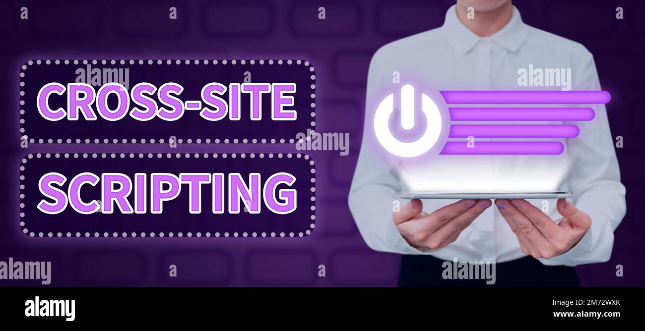 Inspiration showing sign Cross Site Scripting. Word for type of ...