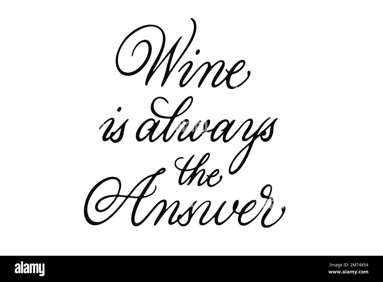 Wine Is The Answer vector lettering Stock Vector Image & Art - Alamy