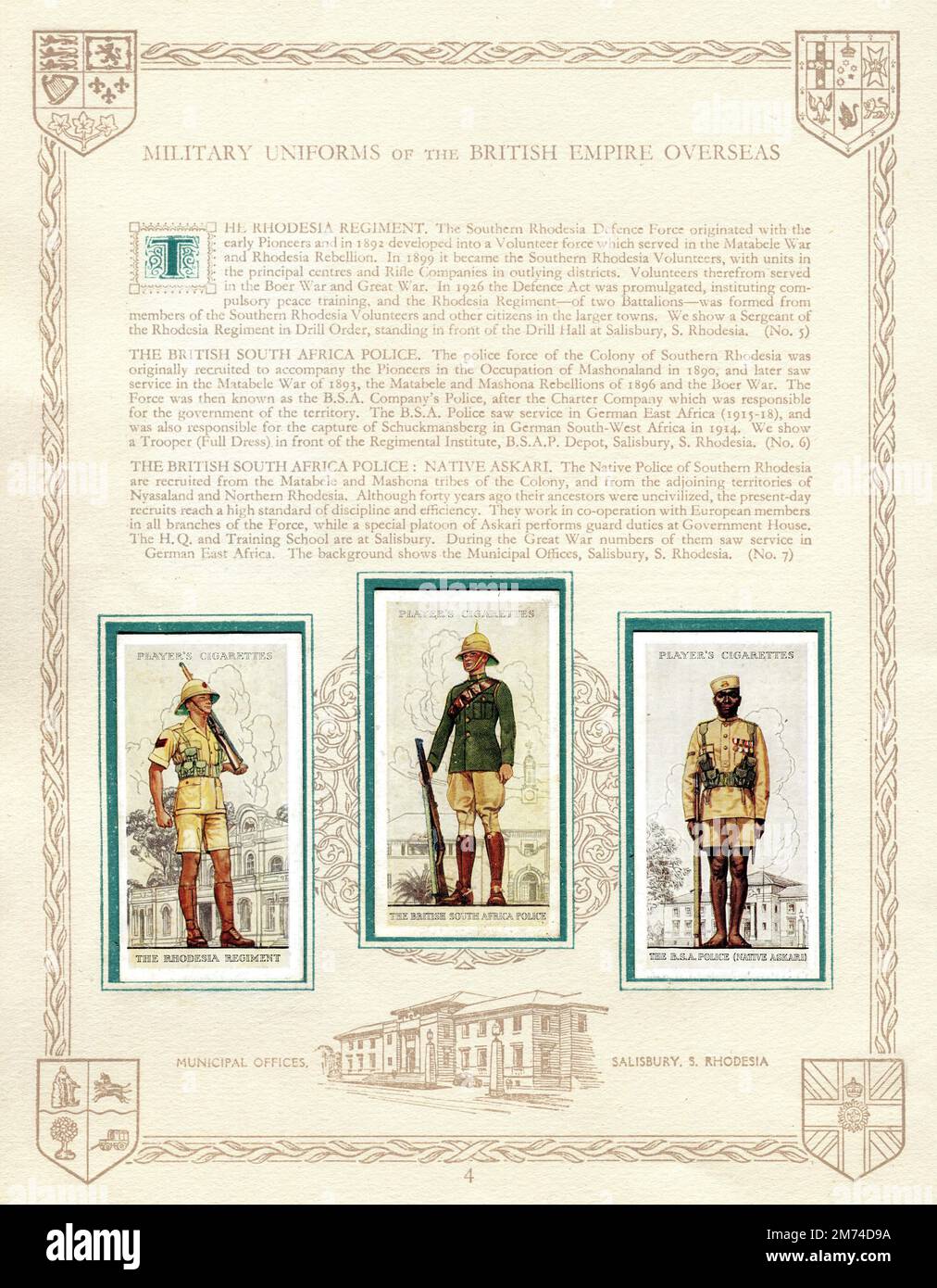 A page from a vintage cigarette card album entitled ‘Military Uniforms of the British Empire Overseas’. The cards displayed depict soldiers of The Rhodesia Regiment, The British South Africa Police and the B.S.A. Police (Native Askari) from Southern Rhodesia. The page is also decorated with a sketch of the Municipal Offices, Salisbury, Southern Rhodesia. Published in 1938 by John Player & Sons. Stock Photo