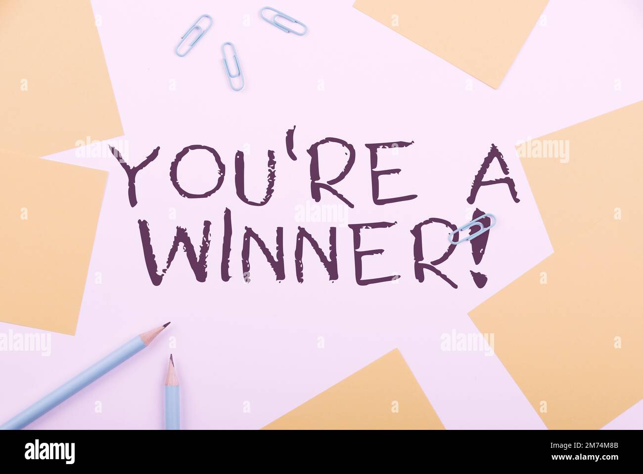 Sign displaying You'Re a Winner . Business overview Winning as 1st ...