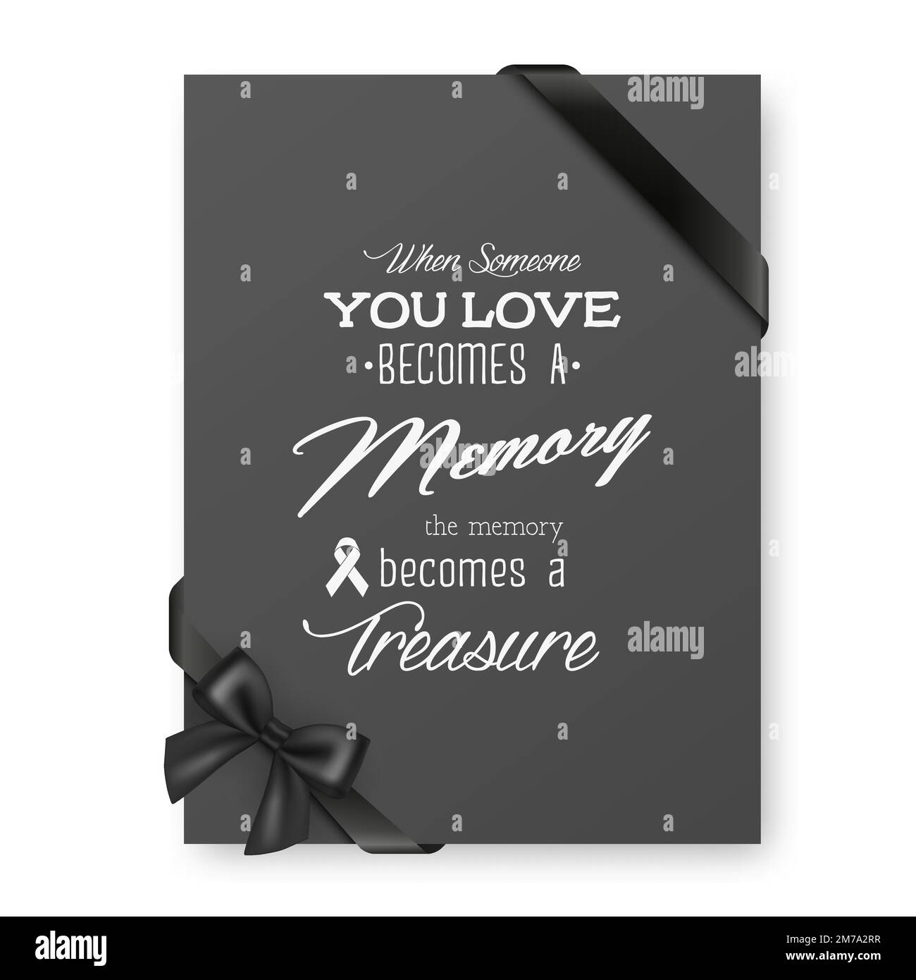 When Someone You Love a Memory the Memory a Treasure. Vector Quote Funeral