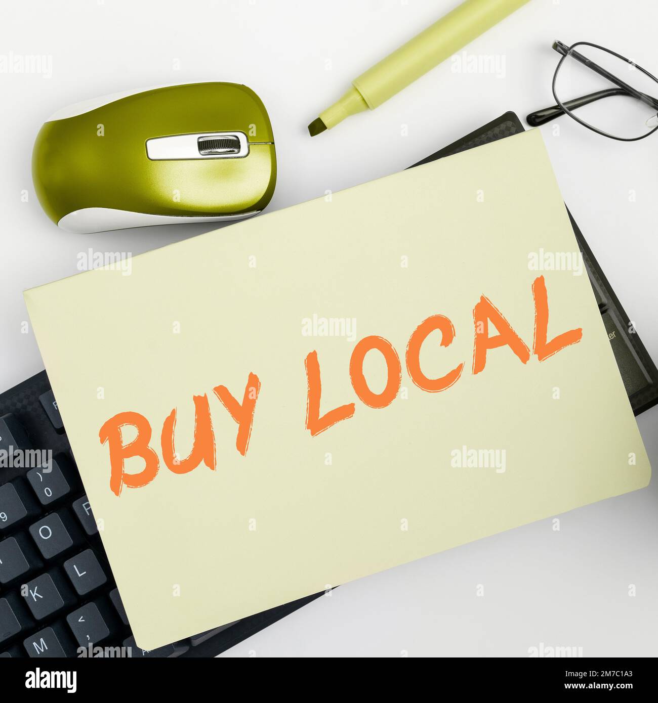 Conceptual display Buy Local. Business overview Patronizing products ...
