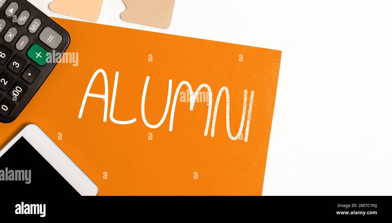 Inspiration showing sign Alumni. Word Written on former pupil or