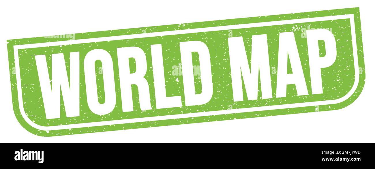 WORLD MAP text written on green grungy stamp sign Stock Photo Alamy