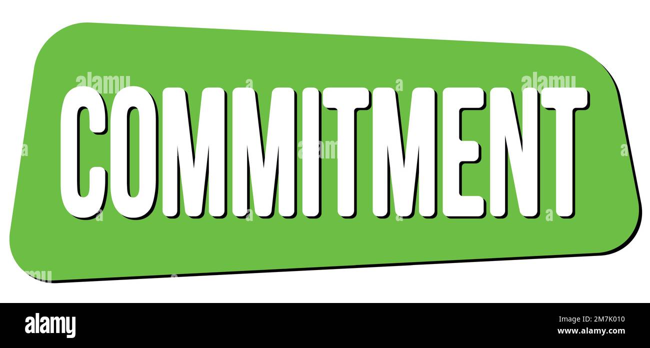 COMMITMENT text written on green trapeze stamp sign Stock Photo - Alamy