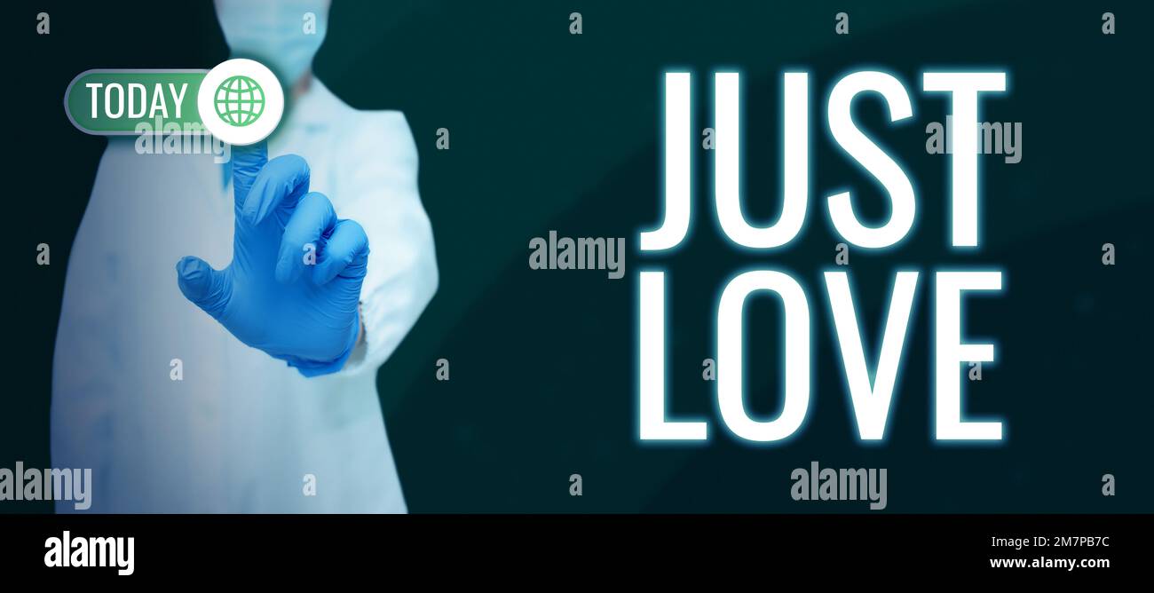 Interested Image Sign Inspiration showing sign Just Love. Business showcase being interested ...