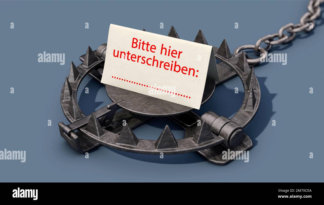 A trap with the German text 'Bitte hier unterschreiben' (Please sign here) Stock Photo