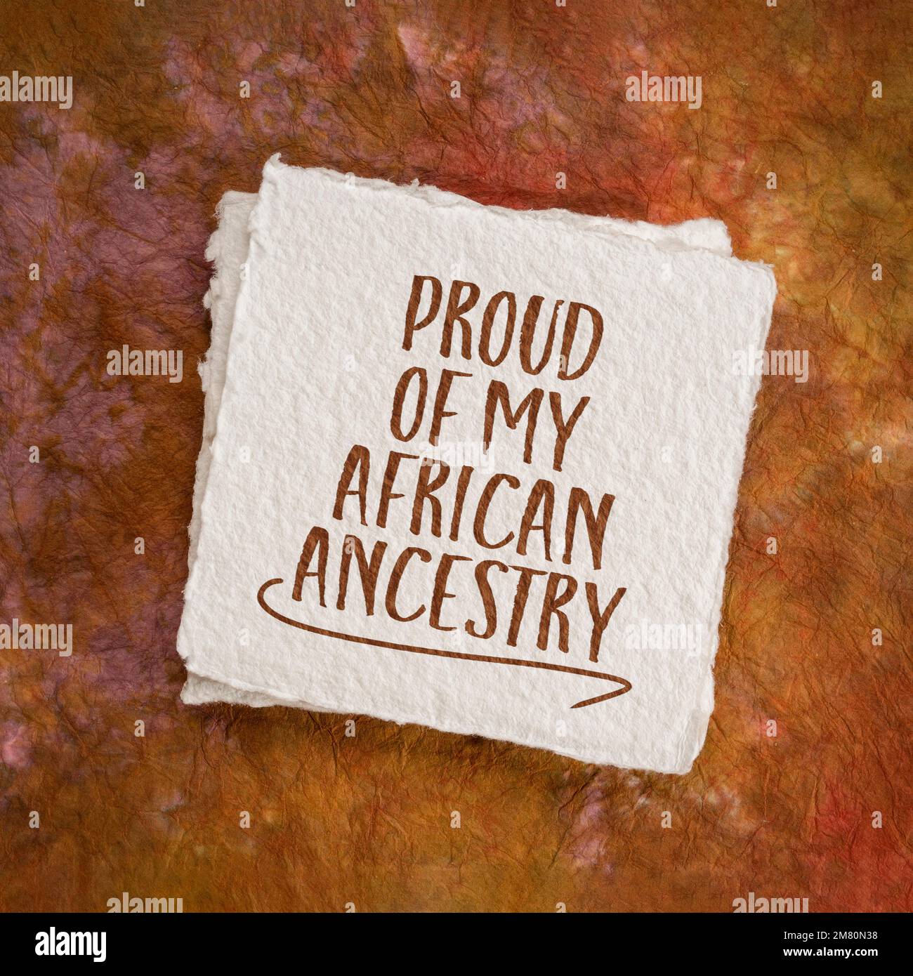 proud of my African ancestry - handwritten note on an art paper, Black History Month concept Stock Photo