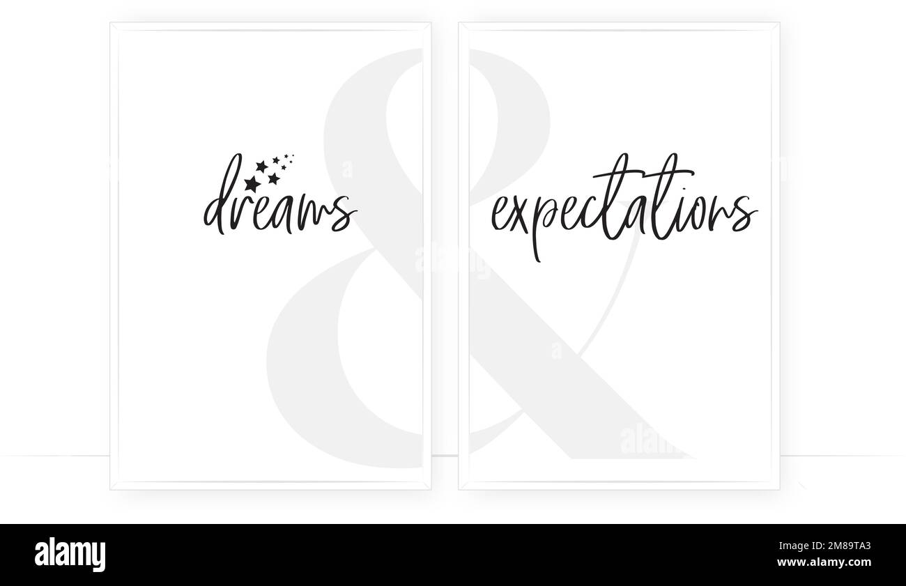 Dreams And Expectations, vector. Scandinavian minimalist art design in two pieces. Wording design, lettering. Positive, motivational, inspirational Stock Vector
