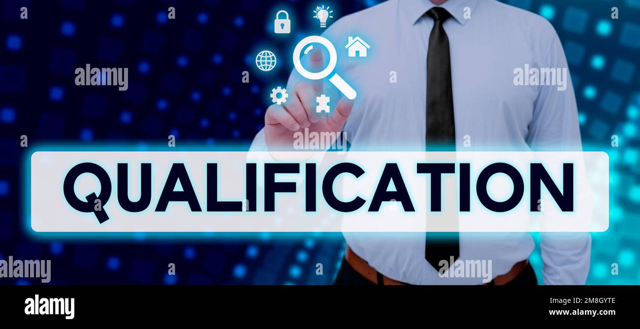 Qualification Text Writing displaying text Qualification, Business idea Officially ...