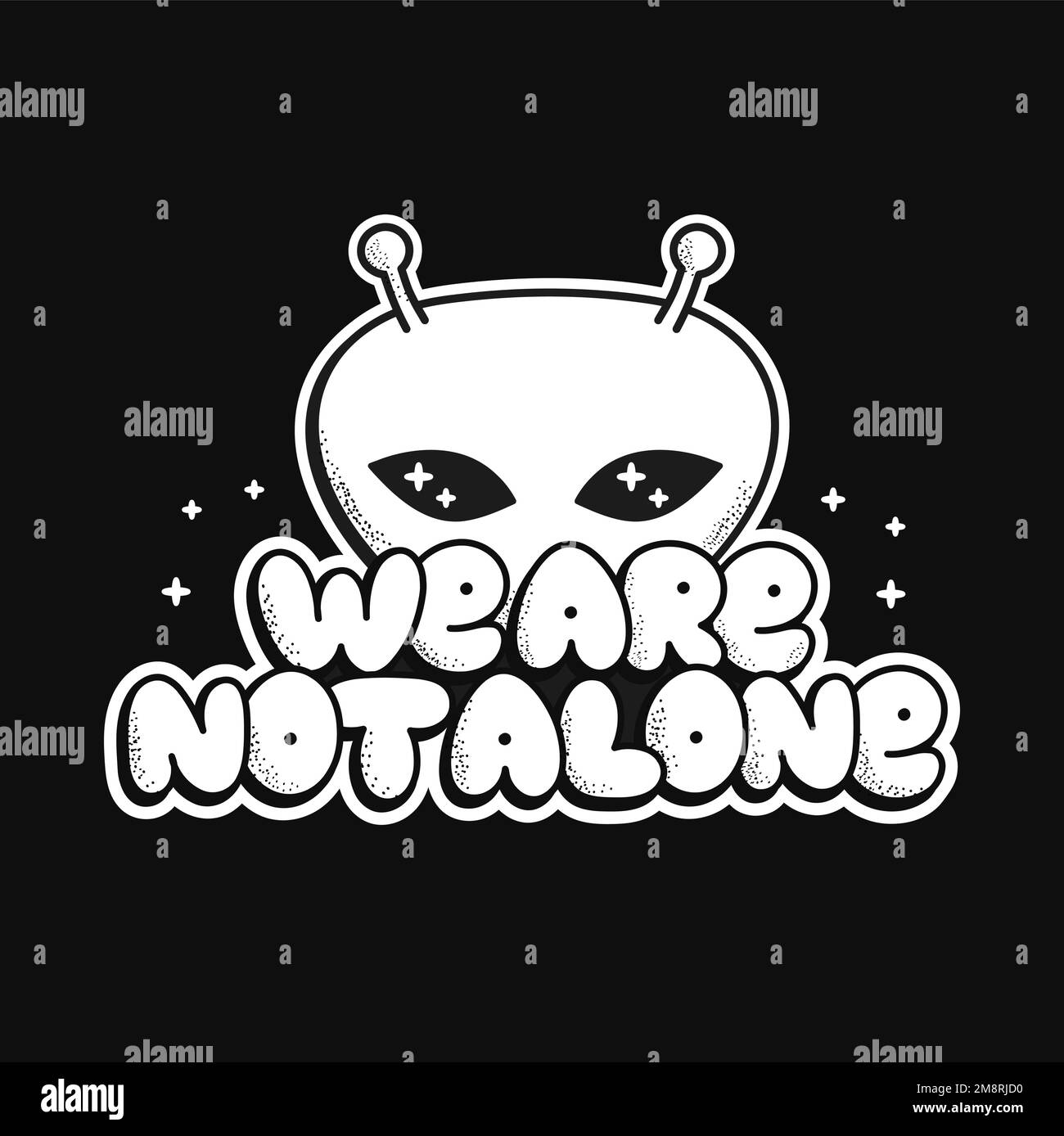 Ufo alien print for t-shirt art. We are not alone quote. Vector line doodle cartoon graphic illustration logo design.Ufo,alien,text phrase print for poster, t-shirt concept Stock Vector