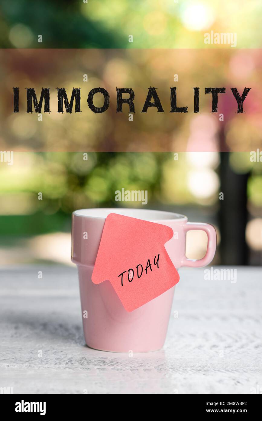 Inspiration showing sign Immorality. Conceptual photo the state or quality of being immoral, wickedness Stock Photo