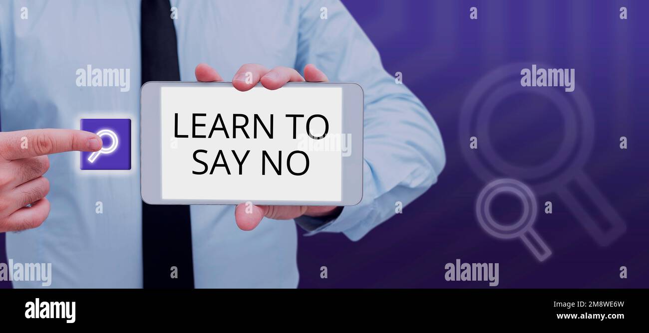 Text caption presenting Learn To Say No. Concept meaning dont hesitate