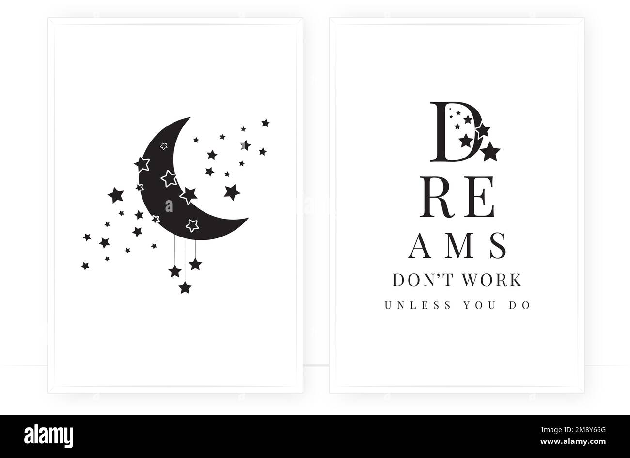 Dreams don't work unless you do, vector. Minimalist modern poster design in two pieces. Moon illustration. Black and white art design Stock Vector