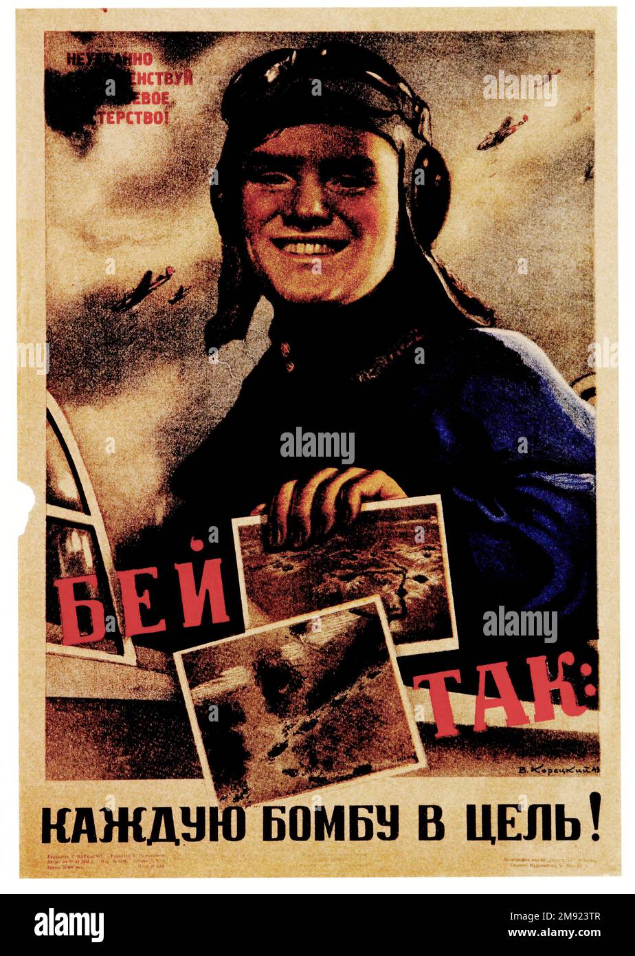 Fight like This Every Bomb on Target 1943    -  (Translated from Russian) - Vintage USSR soviet propaganda poster Stock Photo