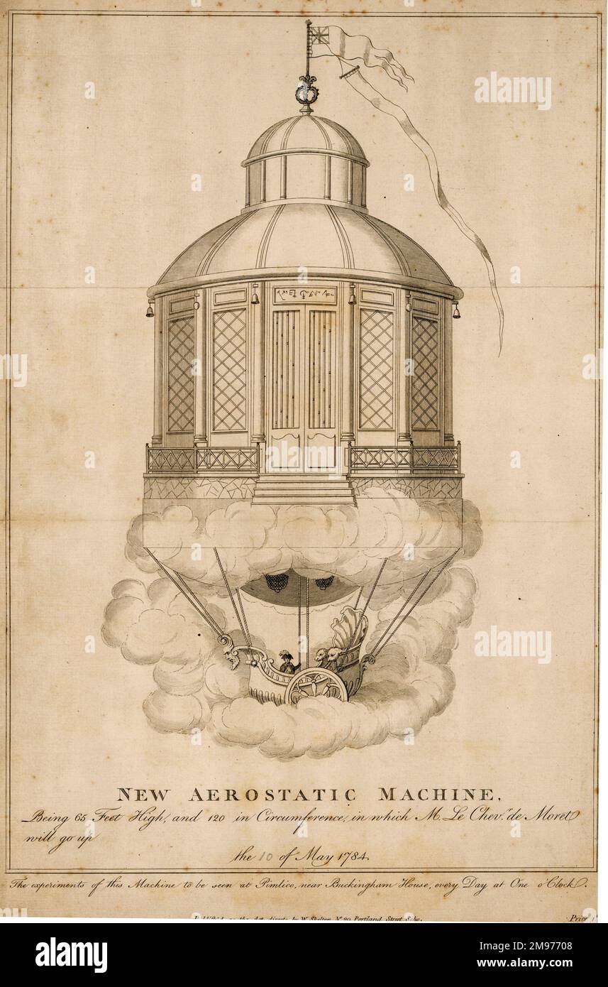 New Aerostatic Machine 65ft high and 120ft circumference in which M. Le. Chev de Moret will go up May 10th 1784. [Cuthbert-Hodgson Collection] Stock Photo