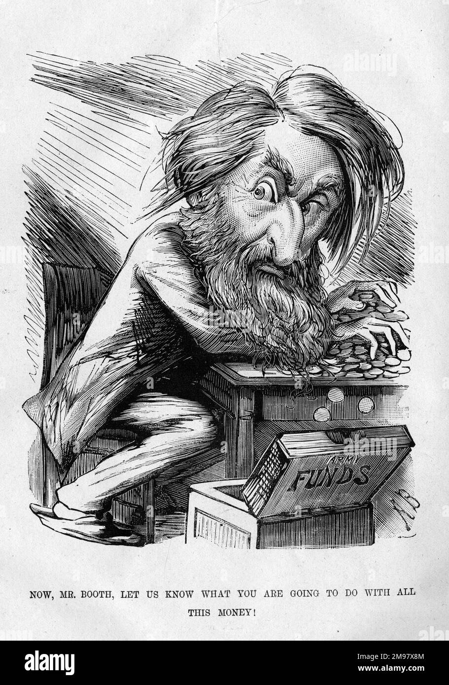 Caricature, General William Booth (1829-1912), founder of the Salvation Army. Let us know what you are going to do with all this money! Stock Photo