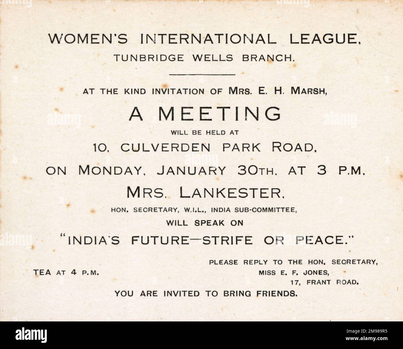 Invitation card, Women's International League for Peace and Freedom, Tunbridge Wells Branch, for a meeting with Mrs [Grace] Lankester, Hon. Secretary of the WIL and member of the India Sub-Committee, speaking on the subject of India's Future -- Strife or Peace. Stock Photo