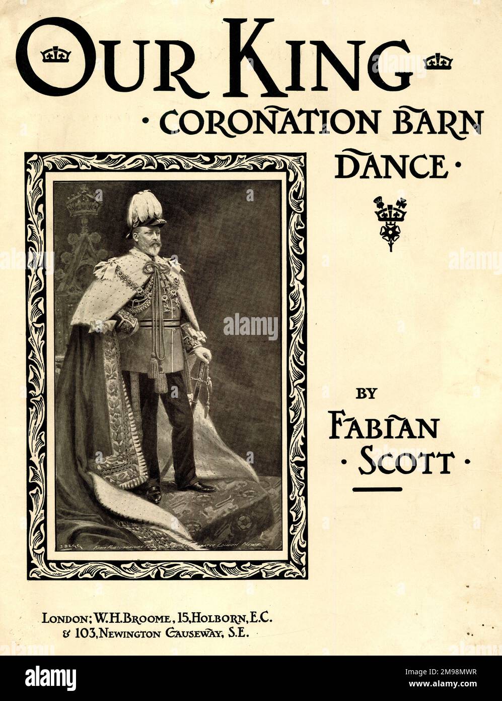 Music cover, Our King, Coronation Barn Dance by Fabian Scott, to celebrate the coronation of King Edward VII. Stock Photo