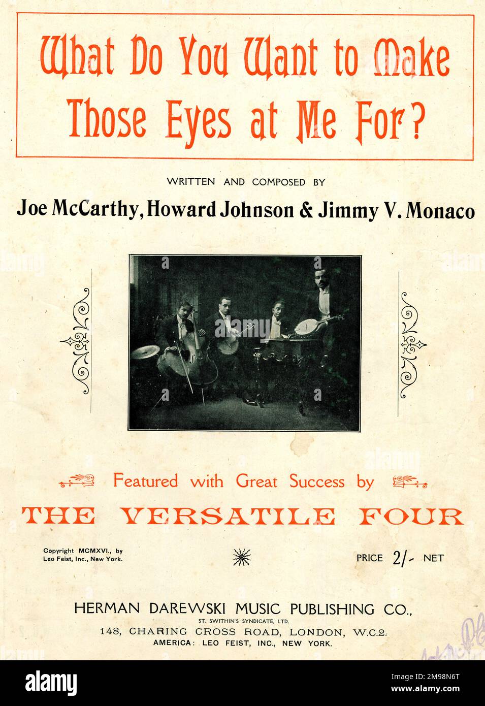 Music cover, What Do You Want to Make Those Eyes at Me For? written and composed by Joe McCarthy, Howard Johnson and Jimmy V Monaco, featured by The Versatile Four. Stock Photo