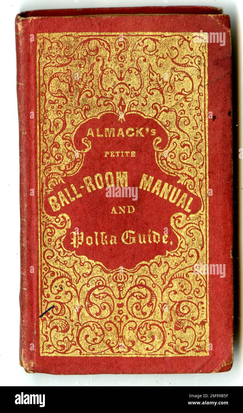 Book cover, Almack's Petite Ball-Room Manual and Polka Guide. Stock Photo