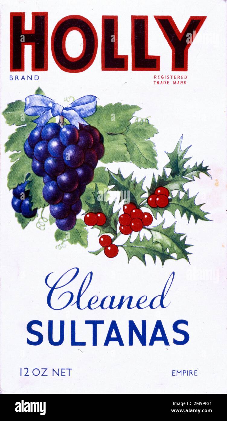 Advert, Holly Brand Cleaned Sultanas. Stock Photo