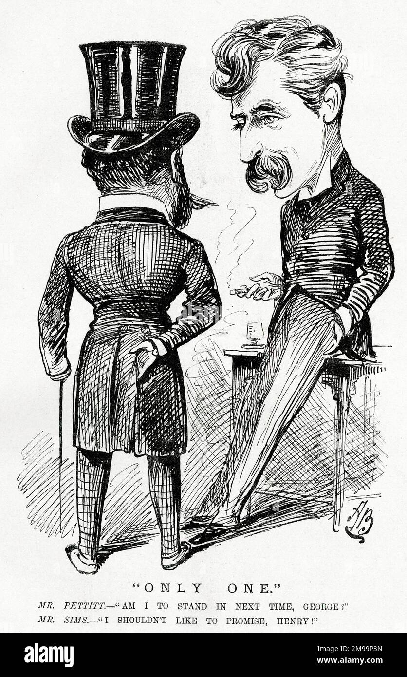 Cartoon, Only One, Henry Pettitt (actor and dramatist, right) and George Sims (journalist, poet, dramatist and novelist). Am I to stand in next time, George? I shouldn't like to promise, Henry! Stock Photo