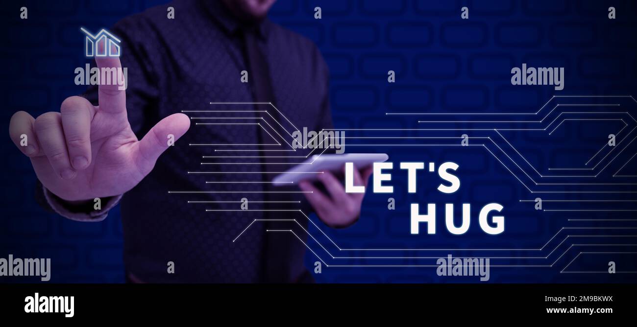 Conceptual display Let's Hug. Word for Cuddle between two lovers