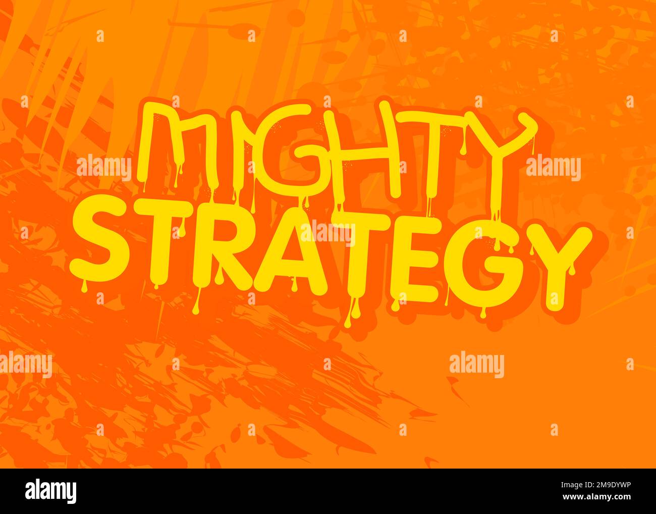Mighty Strategy. Graffiti tag. Abstract modern street art decoration