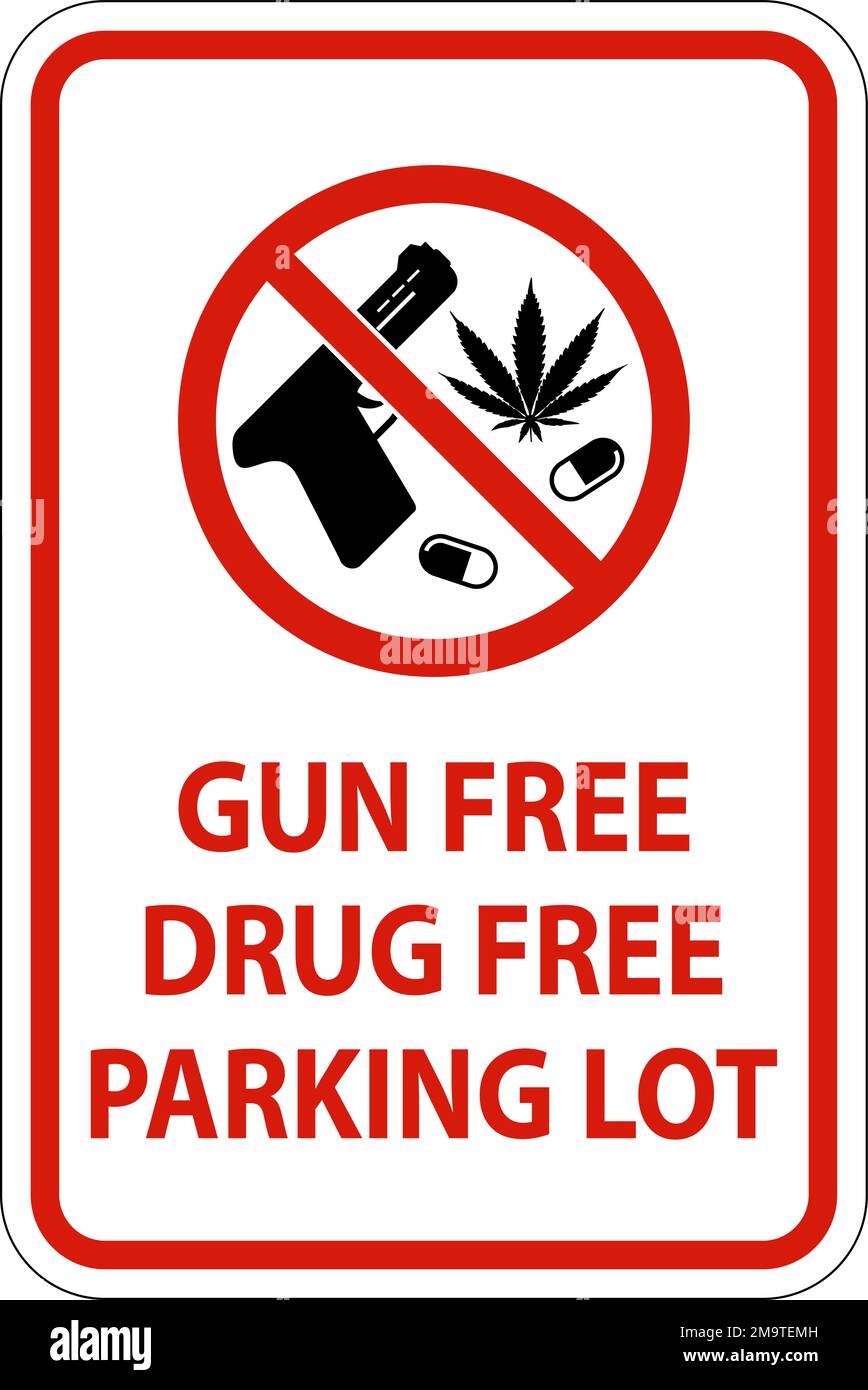 Drug Free Parking Area Sign Gun