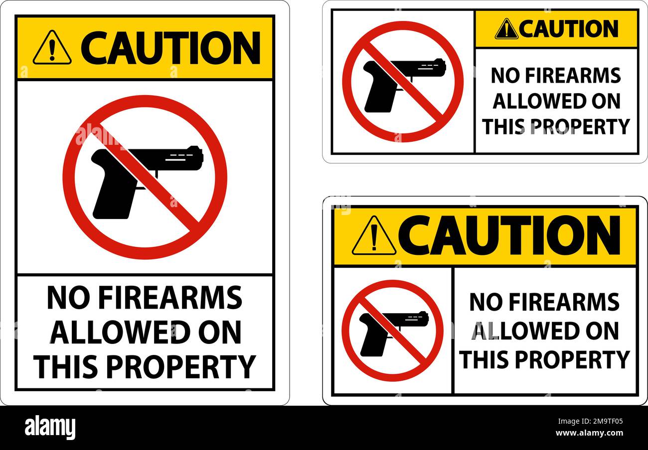 Caution Sign No Firearms Allowed On This Property Stock Vector