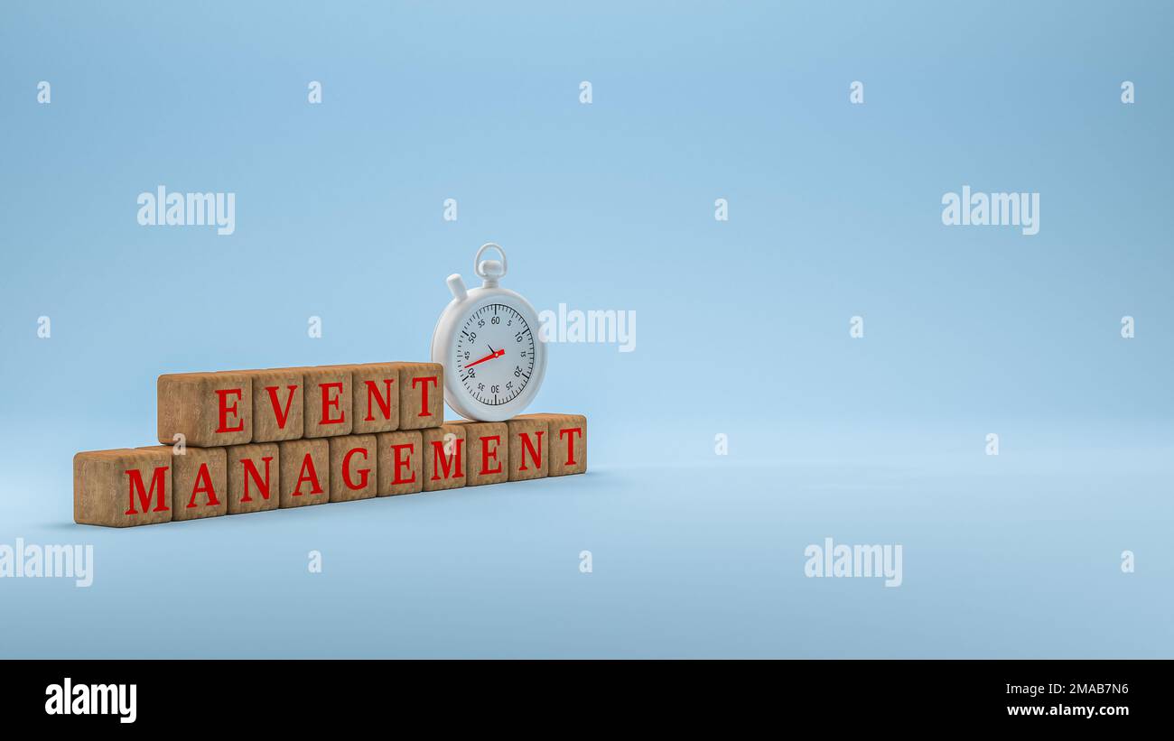 A stopwatch on a stack of wooden cubes with the word Event Management 3d illustration, business and organization management concept Stock Photo
