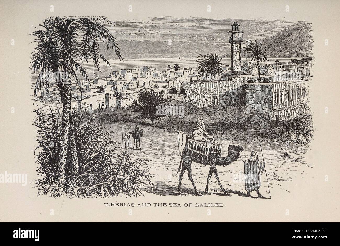Tiberias and the Sea of Galilee engraving from the book ' Through Bible lands : notes of travel in Egypt, the desert, and Palestine ' by Philip Schaff, 1819-1893 Publisher New York : American Tract Society 1878 Stock Photo